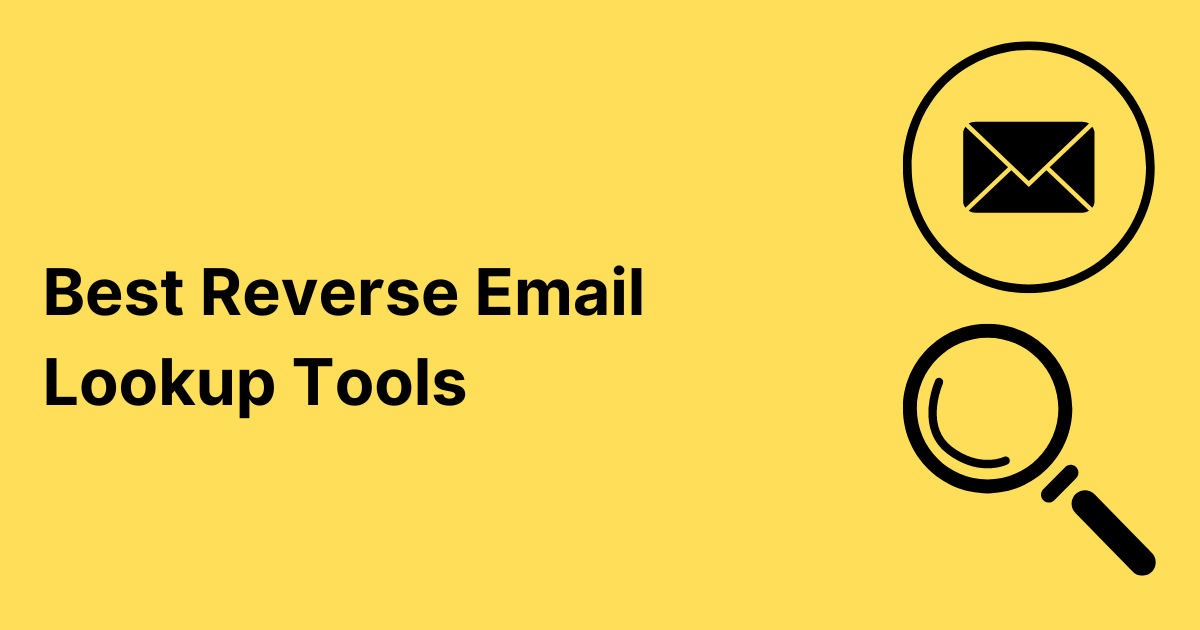Best Reverse Email Lookup Tools