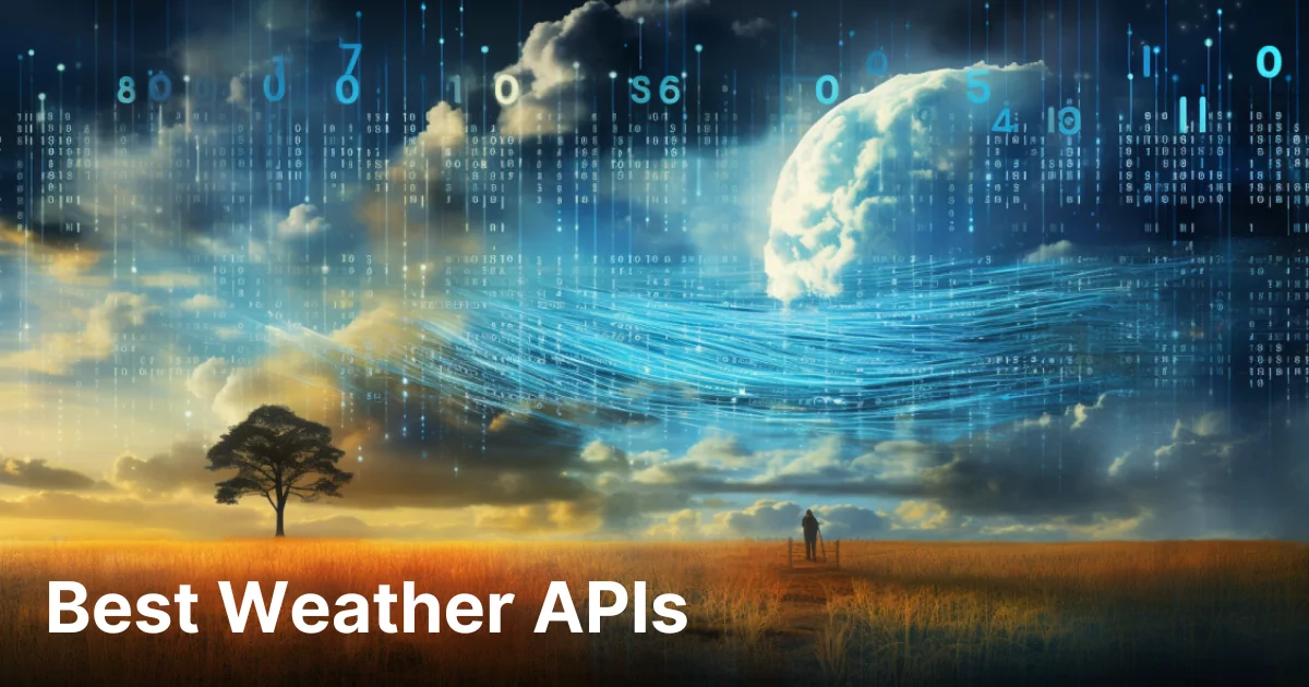 Best Weather APIs for Developers